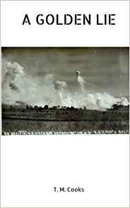 Cover of camp keele3 A Golden Lie